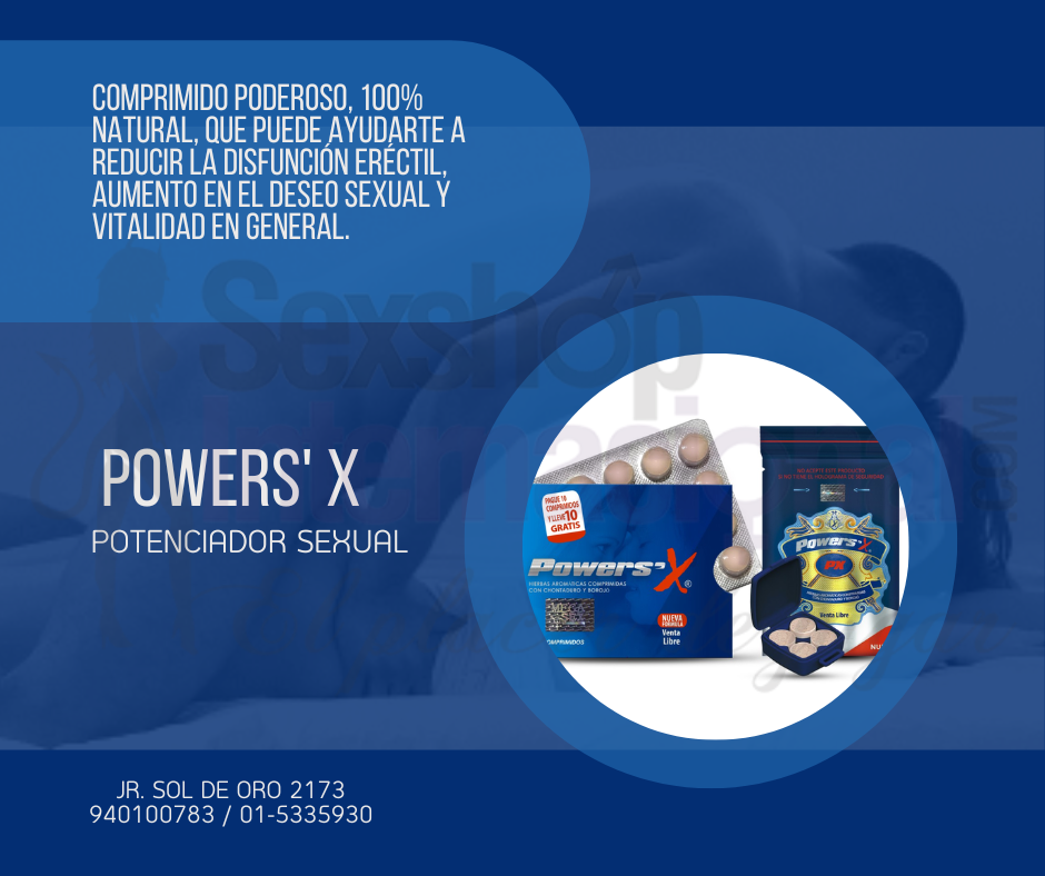 POWERS X POTENCIADOR SEXUAL PARA HOMBRES Y MUJERES