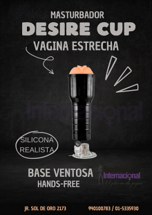 VAGINA MASTURBADORA DESIRE CUP- SEXSHOP INTERNACIONAL